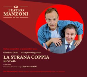 LA STRANA COPPIA "Revival"con Giampiero Ingrassia e Gianluca Guidi