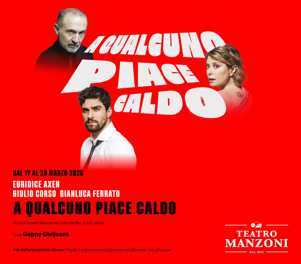 Morino Studio- Teatro Manzoni - A qualcuno piace caldo